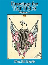 Drawings for Tattoos Volume 3 (Hardcover)