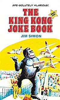 The King Kong Joke Book: Movie Star! (Paperback)