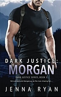 Dark Justice: Morgan (Paperback)