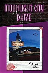 Moonlight City Drive: Part 1 (Paperback)