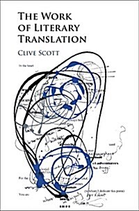 The Work of Literary Translation (Hardcover)