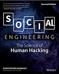 Social Engineering: The Science of Human Hacking (Paperback, 2)