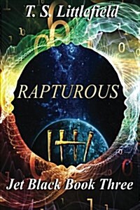 Rapturous, Jet Black, Book Three. (Paperback)