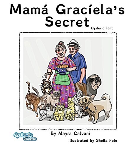 Mama Gracielas Secret Dyslexic Font (Hardcover)