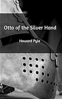 Otto of the Silver Hand (Hardcover)