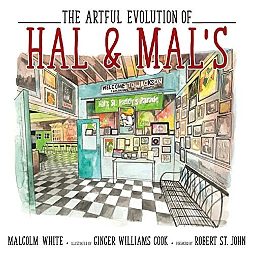The Artful Evolution of Hal & Mals (Hardcover)