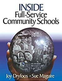 Inside Full-Service Community Schools (Paperback)
