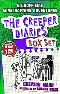 The Creeper Diaries Box Set: Six Unofficial Adventures for Minecrafters! (Boxed Set)