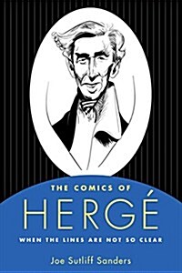 The Comics of Herg? When the Lines Are Not So Clear (Paperback)