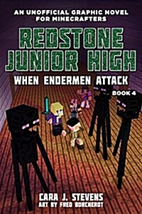When Endermen Attack: Redstone Junior High #4 (Paperback)