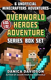 An Unofficial Overworld Heroes Adventure Series Box Set (Boxed Set)