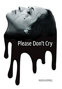 Please Dont Cry (Hardcover)