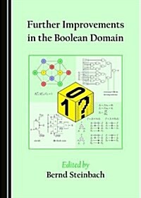 Further Improvements in the Boolean Domain (Hardcover)