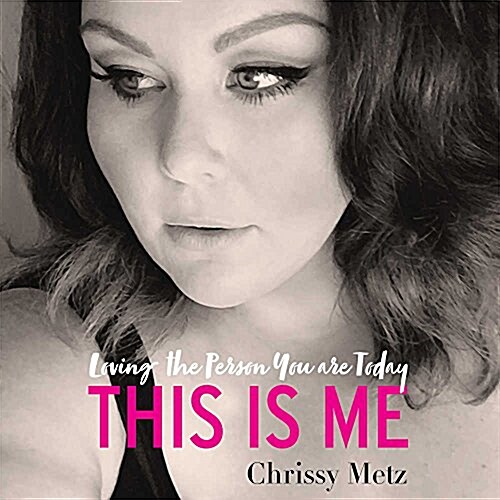 This Is Me: Loving the Person You Are Today (Audio CD)