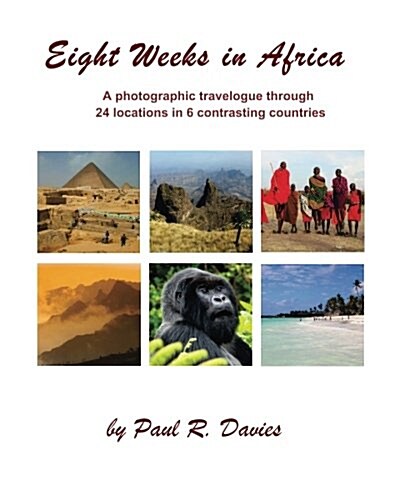 Eight Weeks in Africa (Paperback)