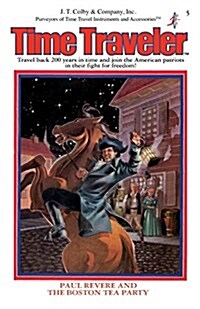 Paul Revere & the Boston Tea Party (Paperback, 2)