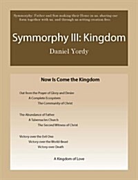 Symmorphy III: Kingdom (Paperback)