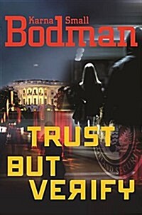 Trust But Verify (Hardcover)