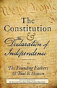 The Constitution and the Declaration of Independence: The Constitution of the United States of America (Hardcover)