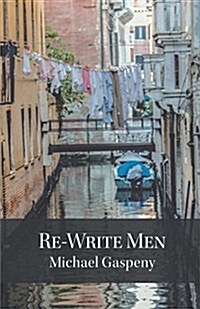 Re-Write Men (Paperback)