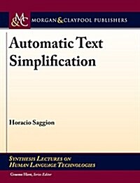Automatic Text Simplification (Hardcover)