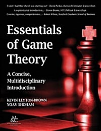 Essentials of Game Theory: A Concise Multidisciplinary Introduction (Hardcover)
