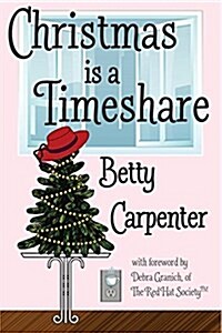 Christmas Is a Timeshare (Paperback)