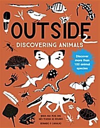 Outside: Discovering Animals (Paperback)