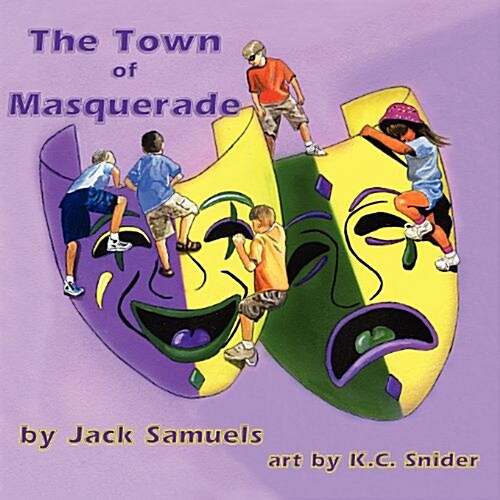 The Town of Masquerade (Paperback)