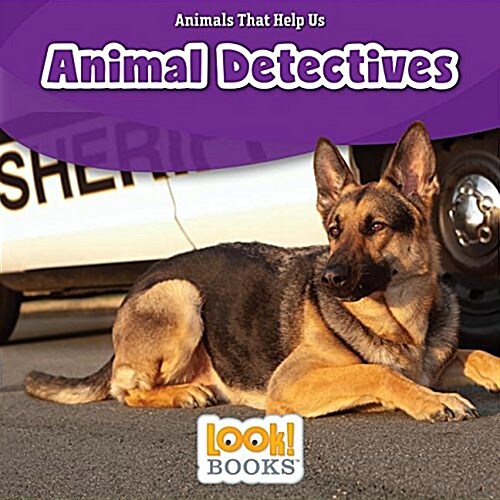 Animal Detectives (Library Binding)