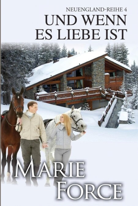 Und Wenn Es Liebe Ist (Neuengland-Reihe 4) (Paperback)