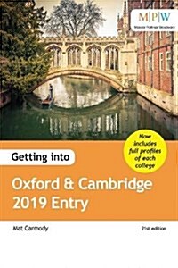 Getting into Oxford & Cambridge 2019 Entry (Paperback, 21 Revised edition)