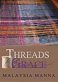 Threads of Grace (Paperback)