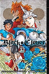 Black Clover, Vol. 12 (Paperback)