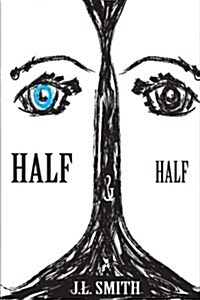 Half & Half: Book 1 (Paperback)