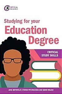 Studying for Your Education Degree (Paperback)