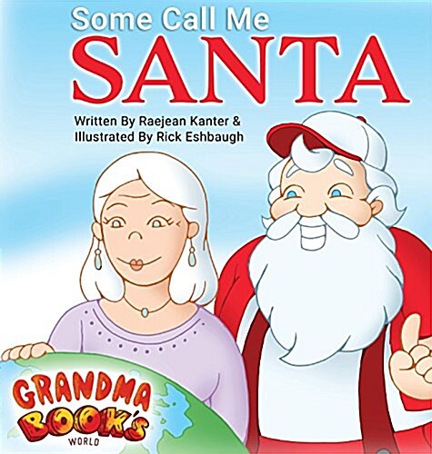 Some Call Me Santa (Hardcover)