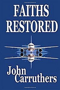 Faiths Restored (Paperback)