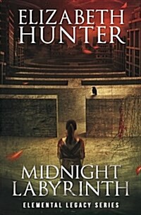 Midnight Labyrinth: An Elemental Legacy Novel (Paperback)