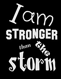 I Am Stronger Than the Storm: Internet Password Keeper, Large Print Book, 8 1/2 x 11 (Paperback)