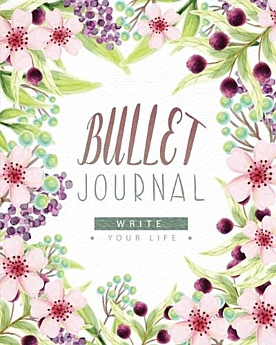 Bullet Journal and Quarterly Planner with Blank Yearly & Monthly Calendar Has Habit Tracker, Size 8x10 150 Page 120 Dot Grid & 15 Lined Pages, Pink Fl (Paperback)