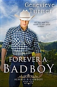 Forever a Bad Boy (Paperback)