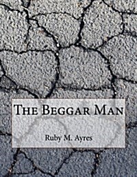 The Beggar Man (Paperback)