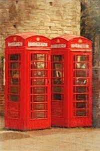 2 Telephone Booths - Lined Notebook with Margins: 101 Pages, Medium Ruled, 6 X 9 Journal, Soft Cover (Paperback)
