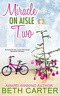 Miracle on Aisle Two (Paperback)