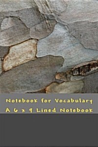 Notebook for Vocabulary: A 6 X 9 Lined Notebook (Paperback)