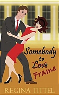 Someone to Frame (Paperback)