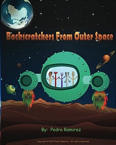 Backscratchers from Outer Space (Paperback)