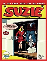 Suzie Comics #54 (Paperback)