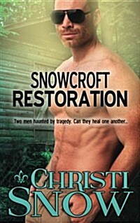 Snowcroft Restoration (Paperback)